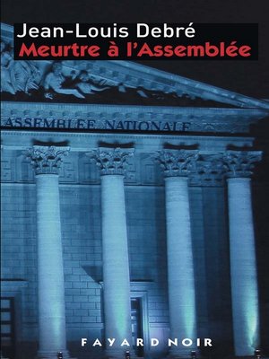 cover image of Meurtre à l'Assemblée